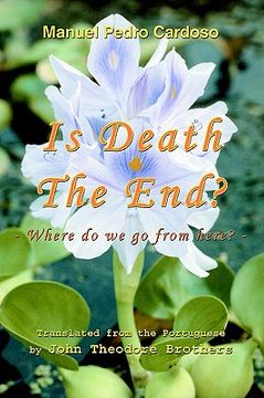 portada is death the end?: where do we go from here? (en Inglés)