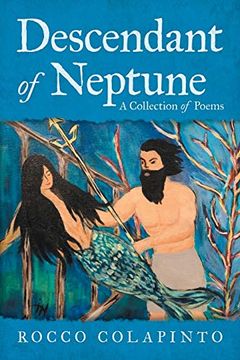 portada Descendant of Neptune: A Collection of Poems (en Inglés)