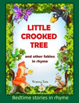 portada Little Crooked Tree: and other fables (in English)