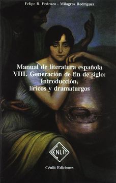 portada Generación de fin de Siglo: Introducción, Líricos y Dramaturgos