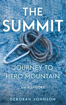 portada The Summit: Journey to Hero Mountain (en Inglés)