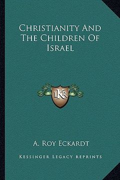 portada christianity and the children of israel (en Inglés)