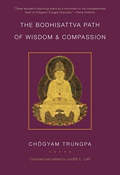 portada The Bodhisattva Path of Wisdom and Compassion: 2 (The Profound Treasury of the Ocean of Dharma) (en Inglés)