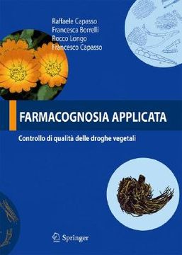 portada Farmacognosia Applicata: Controllo Di Qualità Delle Droghe Vegetali (en Italiano)