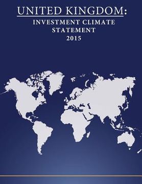 portada United Kingdom: Investment Climate Statement 2015 (en Inglés)