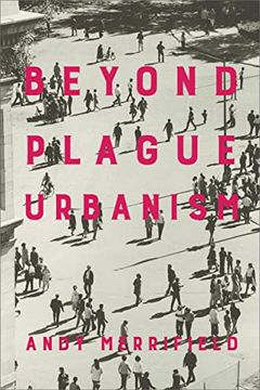 portada Beyond Plague Urbanism (en Inglés)