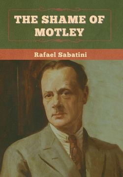 portada The Shame of Motley (en Inglés)