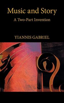 portada Music and Story: A Two-Part Invention (en Inglés)