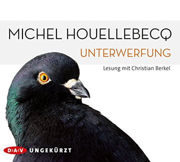portada Unterwerfung: Ungekürzte Lesung mit Christian Berkel (6 Cds) (in German)