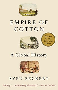 portada Empire of Cotton: A Global History (en Inglés)