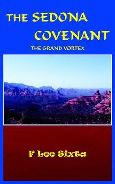 portada the sedona covenant: the grand vortex