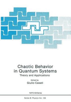 portada Chaotic Behavior in Quantum Systems: Theory and Applications (en Inglés)