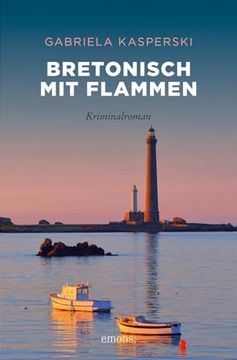 portada Bretonisch mit Flammen de Gabriela Kasperski(Emons Verlag) (en Alemán)