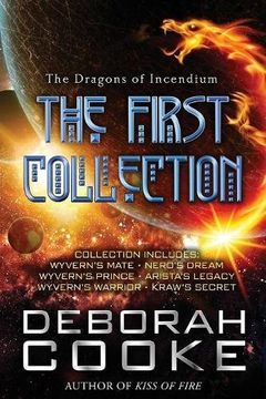 portada The Dragons of Incendium: The First Collection (The Dragons of Incendium Collections)