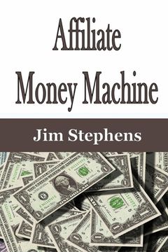 portada Affiliate Money Machine (en Inglés)
