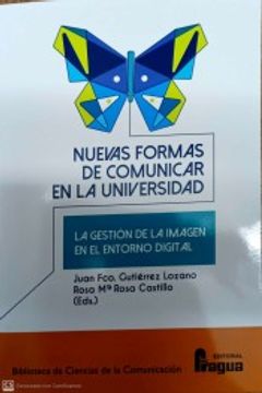 portada Nuevas Formar de Comunicar en la Universidad. (in Spanish)