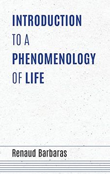 portada Introduction to a Phenomenology of Life (Studies in Continental Thought) (in English)