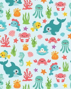 portada Ocean Life Story Paper: Delightful Ocean Creatures Dotted Midline and Picture Space Grades K-2 School Exercise Book (en Inglés)