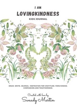 portada I am LovingKindness Journal: For Kids (en Inglés)