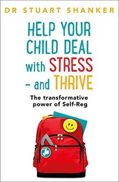 portada Help Your Child Deal With Stress - And Thrive (in English)