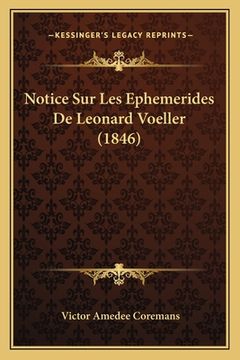 portada Notice Sur Les Ephemerides De Leonard Voeller (1846) (in French)