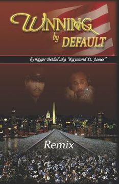 portada Winning by Default: Remix (in English)