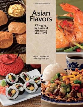 portada Asian Flavors: Changing the Tastes of Minnesota Since 1875 (en Inglés)