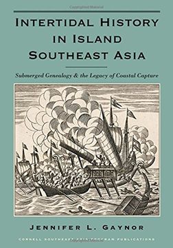 portada Intertidal History in Island Southeast Asia: Submerged Genealogy and the Legacy of Coastal Capture