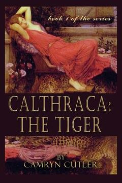 portada Calthraca: The Tiger (in English)