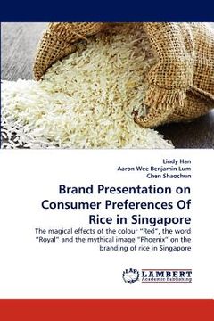 portada brand presentation on consumer preferences of rice in singapore (en Inglés)
