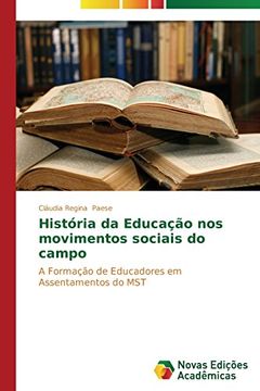 portada Historia Da Educacao Nos Movimentos Sociais Do Campo