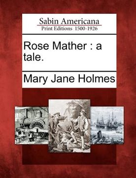 portada rose mather: a tale. (in English)