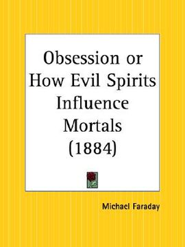 portada obsession or how evil spirits influence mortals (en Inglés)