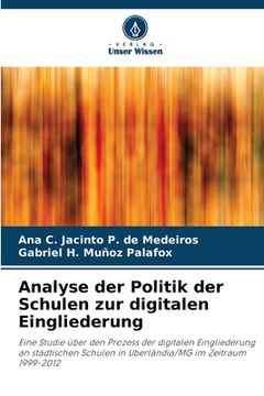 portada Analyse der Politik der Schulen zur digitalen Eingliederung (en Alemán)