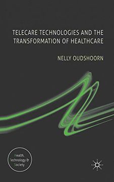 portada Telecare Technologies and the Transformation of Healthcare (en Inglés)
