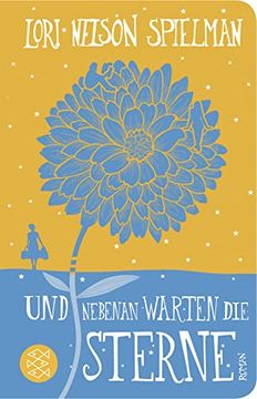 portada Und Nebenan Warten die Sterne (in German)