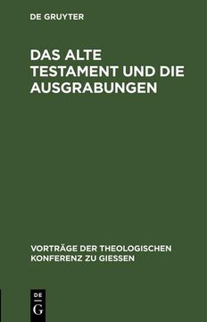 portada Das Alte Testament und die Ausgrabungen (in German)