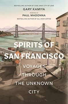 portada Spirits of san Francisco: Voyages Through the Unknown City (en Inglés)