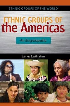 portada Ethnic Groups of the Americas: An Encyclopedia (Ethnic Groups of the World) 