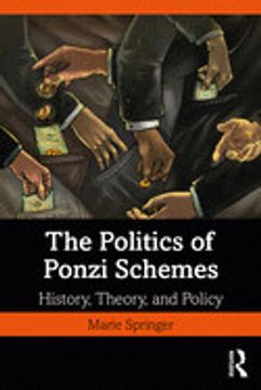 portada The Politics of Ponzi Schemes (en Inglés)