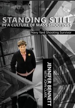 portada Standing Still in a Culture of Mass Shootings (en Inglés)