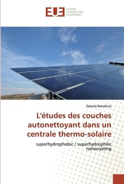 portada L'études des couches autonettoyant dans un centrale thermo-solaire (en Francés)
