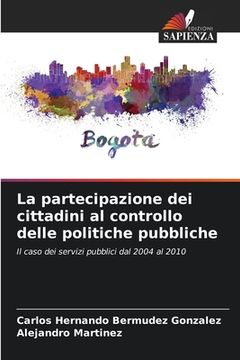 portada La partecipazione dei cittadini al controllo delle politiche pubbliche (in Italian)