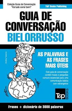 portada Guia de Conversação Português-Bielorrusso e vocabulário temático 3000 palavras (en Portugués)