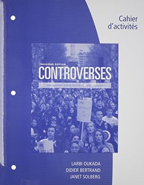 portada Student Workbook for Oukada/Bertrand/ Solberg's Controverses, Student Text, 3rd
