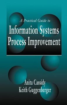 portada a practical guide to information systems process improvement (en Inglés)