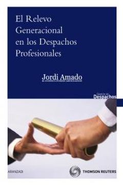 Libro El relevo generacional en los despachos profesionales (Gestión de