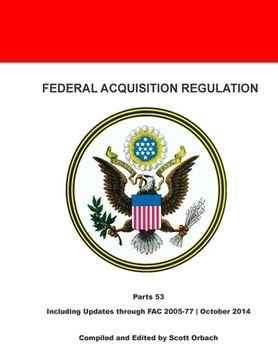 portada Federal Acquisition Regulation: Part 53: Forms (en Inglés)