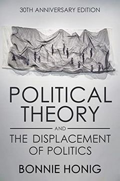portada Political Theory and the Displacement of Politics (Contestations) (en Inglés)
