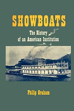 portada Showboats: The History of an American Institution (in English)